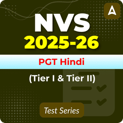 NVS PGT Hindi (Tier I & II) Mock Test 2025