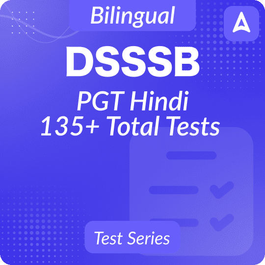 DSSSB PGT Hindi Mock Test 2024 - 25