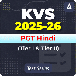 KVS PGT Hindi (Tier I & II) Mock Test 2025
