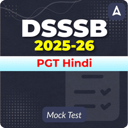 DSSSB PGT Hindi Mock Test 2025-26