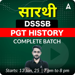 सारथी | DSSSB PGT HISTORY | COMPLETE BATCH | Online Live Classes by Adda 247