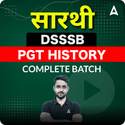 सारथी | DSSSB PGT HISTORY | COMPLETE BATCH | Online Live Classes by Adda 247