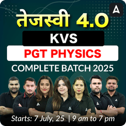 तेजस्वी 4.0 | KVS PGT Physics Complete Batch 2025 | Online Live + Recorded Classes by Adda247