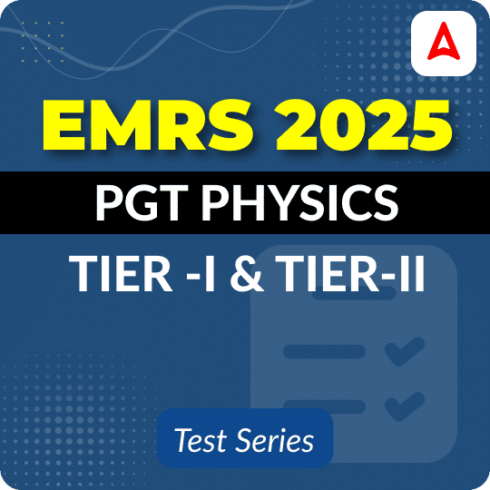 EMRS PGT Physics Mock Test 2025