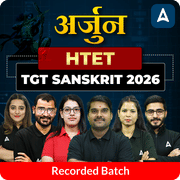 अर्जुन | HTET TGT Sanskrit 2026 | Recorded Batch by Adda247
