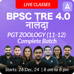 BPSC TRE 4.0 | नालंदा 5.0 | PGT ZOOLOGY (11-12) | COMPLETE BATCH | LIVE CLASSES BY ADDA 247