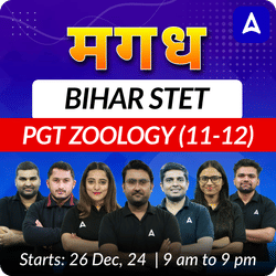 मगध | BIHAR STET | PGT ZOOLOGY (11-12) | COMPLETE BATCH | Online Live Classes by Adda 247