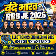 वंदे भारत : RRB JE Electronics Engineering 2026 | CBT-1 CBT-2 Batch Live + eBooks + Test Series | Hinglish Online Live Classes By Adda247