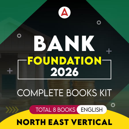 Bank Foundation 2026-27 Complete Books Kit-North East vertical (English Medium) By Adda247