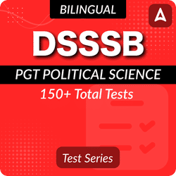 DSSSB PGT Political Science Mock Test 2025