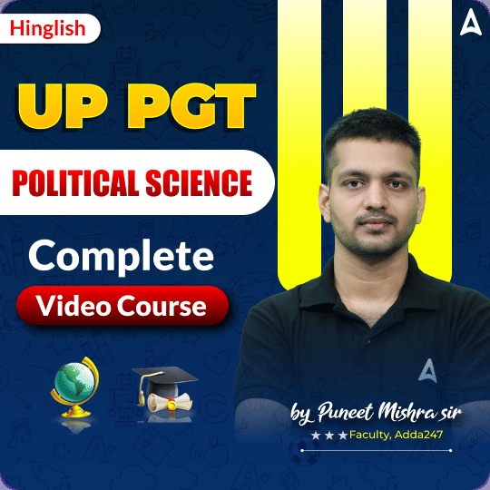 UP PGT POLITICAL SCIENCE | Complete Video Course by Adda247