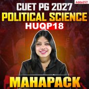 CUET PG 2027 POLITICAL SCIENCE MAHAPACK | HUQP18 | Live + Recorded Classes | Online Coaching by Adda 247