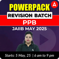 POWERPACK REVISION BATCH | PPB | JAIIB MAY 2025 | English Medium | Online Live Classes by Adda 247