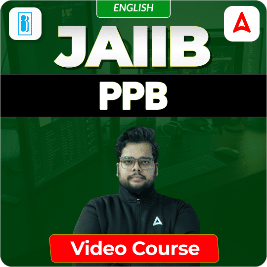 PPB | JAIIB | English | Video Course by Adda247