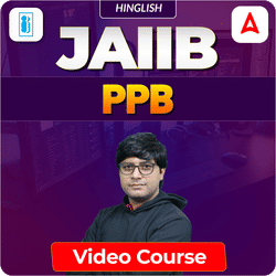 PPB | JAIIB | Hinglish | Video Course by Adda247