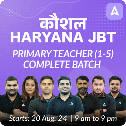 कौशल | HARYANA JBT | PRIMARY TEACHER (1-5) | COMPLETE LIVE + RECORDED BATCH By Adda 247