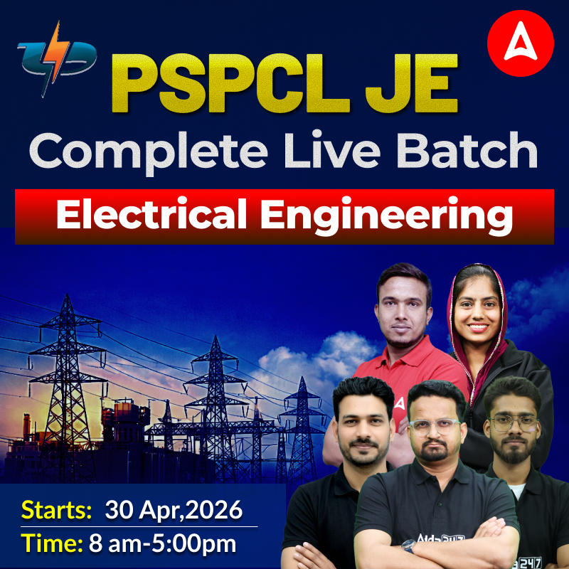 PSPCL JE (Punjab State) | (Electrical) Complete Live Batch | Online Live Classes By Adda247