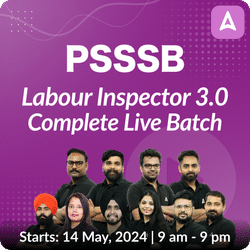 PSSSB LABOUR INSPECTOR  3.0 Complete Live Batch | Bilingual | Online Live Classes by Adda 247