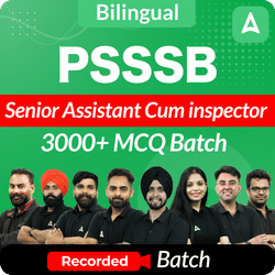 PSSSB Senior Assistant cum inspector 3000+ MCQ Recorded Batch | Bilingual | Live Classes By Adda 247