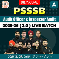 PSSSB Audit officer & inspector Audit 2025-26 ( 3.0 ) Batch | Bilingual | Online Live Classes by Adda 247