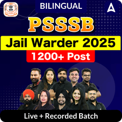 PSSSB Jail Warder 2025 Live + Recorded Batch | 1200+ Post | Bilingual | Online Live Classes by Adda 247