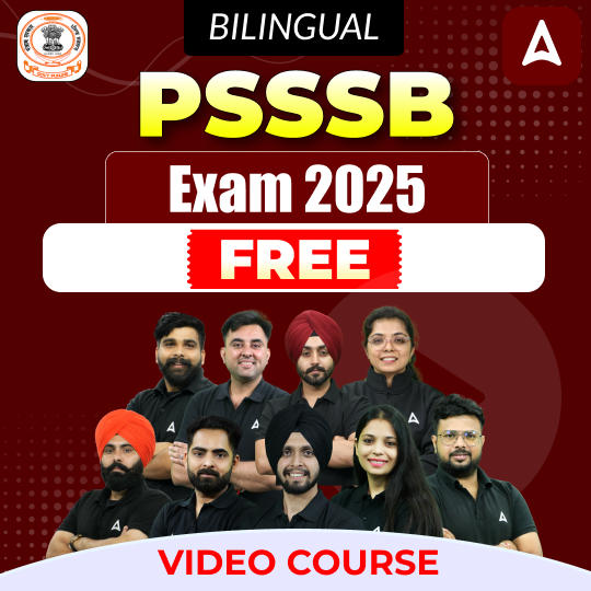 PSSSB Exam 2025 | Free Video Course by Adda247