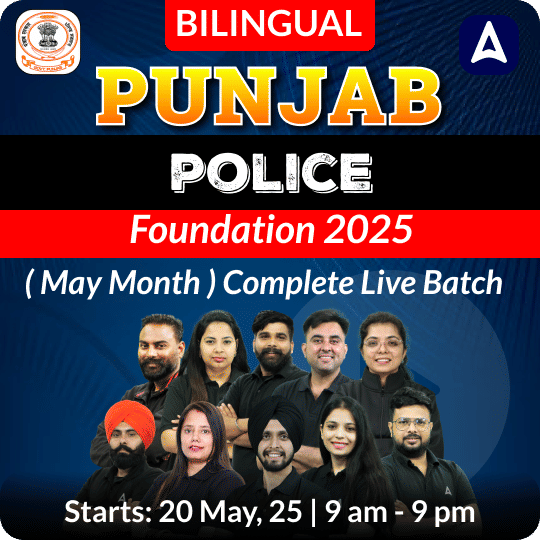 Punjab police Foundation 2025 ( May Month ) Complete Batch | Online Live Class By Adda247