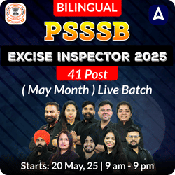 PSSSB excise inspector 2025  ( May Month ) Live Batch | 41 Post | Bilingual  | Online Live Class By Adda247