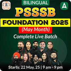 PSSSB Foundation 2025 ( May Month ) Complete Batch| Bilingual | Online Live Class By Adda247