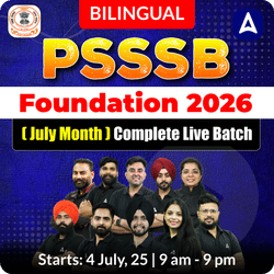 PSSSB Foundation 2026 ( July Month ) Complete Batch | Bilingual | Online Live Classes by Adda 247