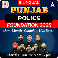 Punjab police Foundation 2025 ( June Month ) Complete Live Batch | Bilingual | Online Live Classes by Adda 247