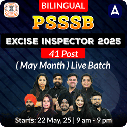 PSSSB excise inspector 2025  ( May Month ) Live Batch | 41 Post | Bilingual  | Online Live Class By Adda247