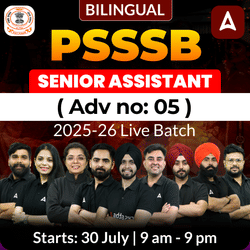 PSSSB Senior Assistant ( Adv no: 05 )  2025-26 Live Batch | Bilingual | Online Live Classes by Adda 247