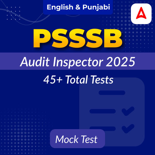 PSSSB Audit Inspector Mock Test 2025