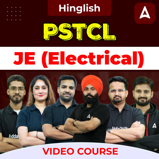 PSTCL JE (Electrical) | Hinglish | Video Course by Adda247