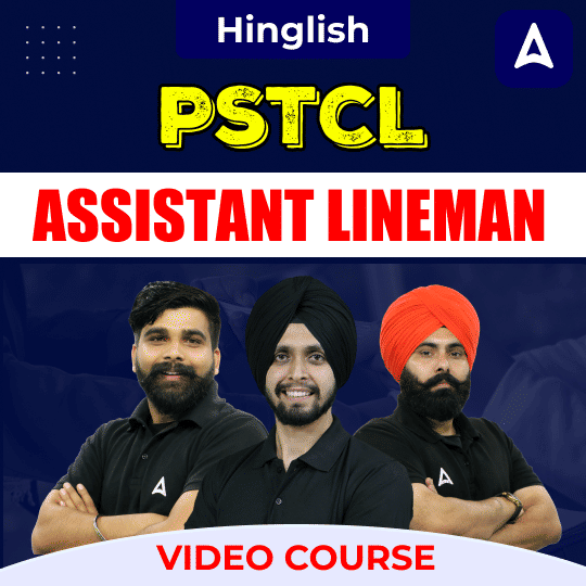PSTCL ASSISTANT LINEMAN | Video Course by Adda247