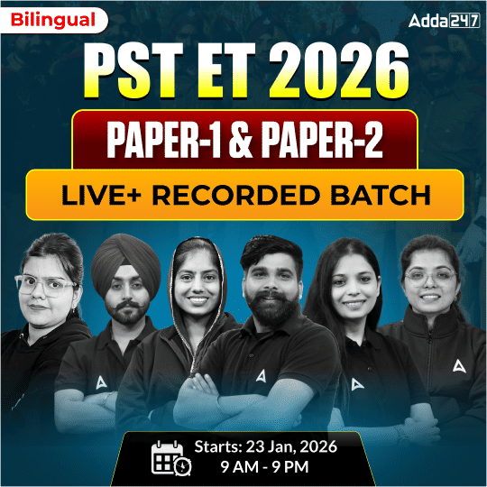 PST ET 2026 Paper-1 & Paper-2  Live+ Recorded Batch | Bilingual | Online Live Classes by Adda 247