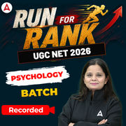 RUN FOR RANK I UGC NET 2026 PSYCHOLOGY BATCH | RECORDED CLASSES BY ADDA 247