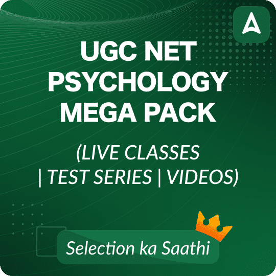 UGC NET PSYCHOLOGY MEGA PACK (LIVE CLASSES | TEST SERIES | VIDEOS) BY ADDA 247