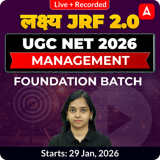 लक्ष्य JRF 2.0 | UGC NET 2026 | Management Foundation Batch | LIVE +RECORDED CLASSES BY ADDA 247