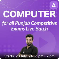 Computer By Ajay Jain Sir for all Punjab Competitive Exams Batch | Online Live Classes by Adda 247