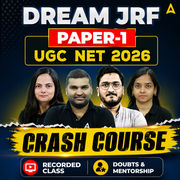 DREAM JRF | UGC NET 2026 PAPER-1 CRASH COURSE | LIVE CLASS + RECORDED CLASSES BY ADDA 247