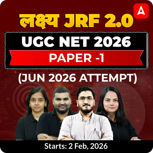 लक्ष्य JRF 2.0 | UGC NET 2026 | Paper -1 Foundation Batch (Jun 2026 Attempt) I Online Live + Recorded Classes by Adda247