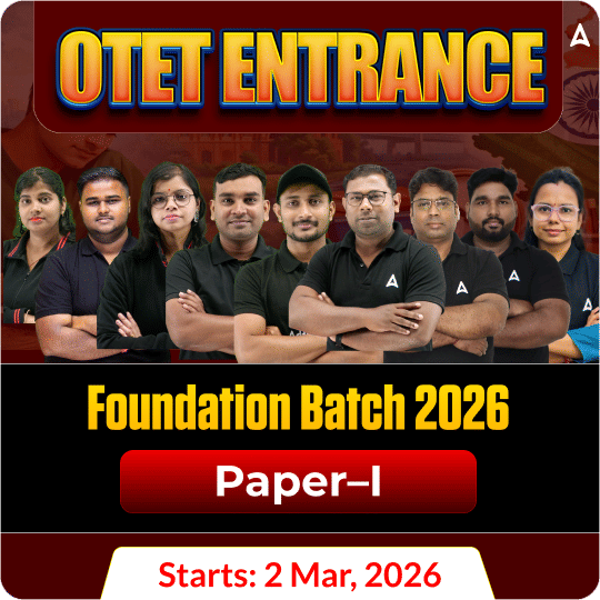 OTET Entrance Exam 2026 Complete Foundation Batch | Paper I | Online Batch By Adda247
