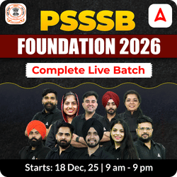 PSSSB Foundation 2026 Complete Live Batch | Bilingual | Online Live Classes by Adda 247