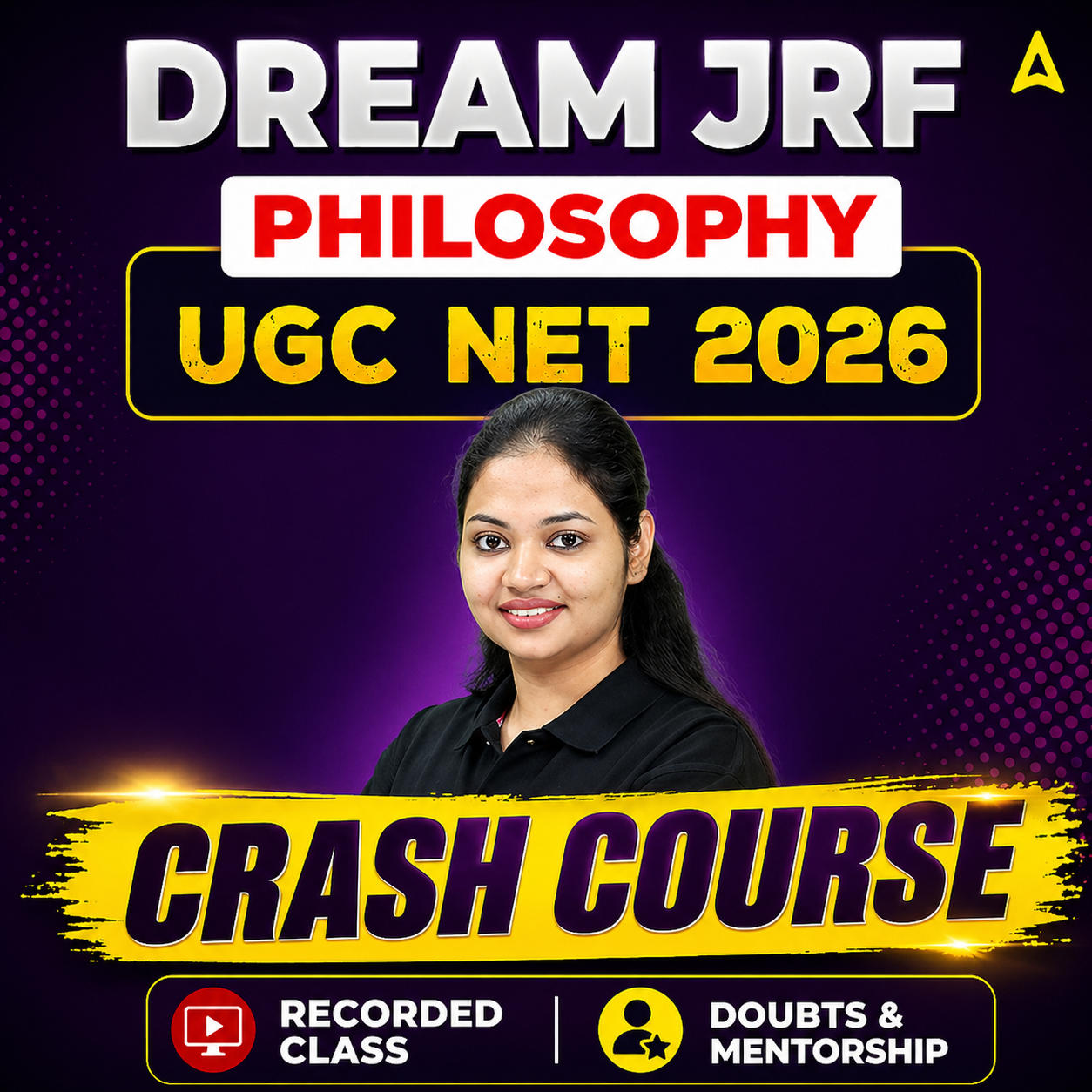 DREAM JRF | UGC NET 2026 PHILOSOPHY CRASH COURSE | LIVE CLASS + RECORDED  CLASSES BY ADDA 247