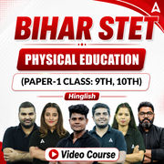BIHAR STET | Physical Education (Paper-1 Class: 9th, 10th) | Complete Video Course by Adda247