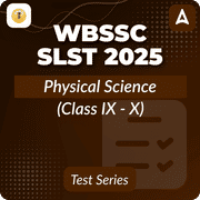 WBSSC SLST Physical Science (Class IX - X) Mock Test 2025
