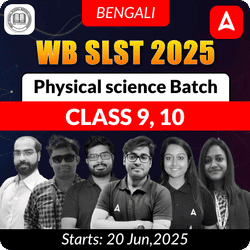 WB SLST 2025 Physical science (Class IX - X) | Complete Live+ Recorded Classes Batch By Adda247