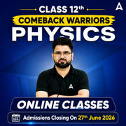Class 12th Comeback Warriors Physics by Adda247